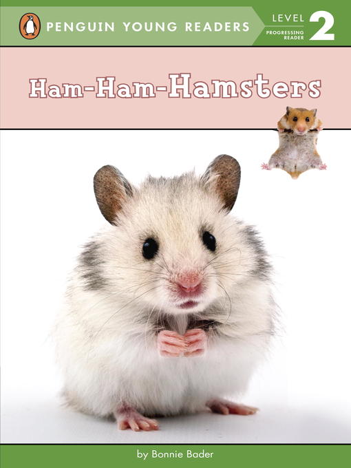Title details for Ham-Ham-Hamsters by Bonnie Bader - Available